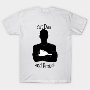 Cat Dad and Proud T-Shirt